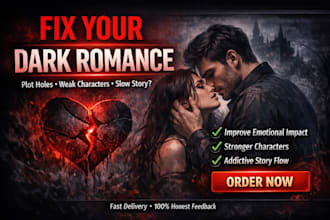 beta read dark romance and fix plot holes, weak characters and readers drop offs