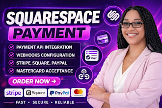 do squarespace payment, payment API webhooks, stripe, square, paypal, mastercard