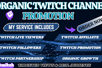 do organic twitch channel promotion to boost twitch live viewers and chatters