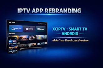 do rebranding app for you, tivimate, ibo player, xciptv app setting with panel