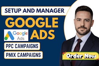 setup and manage google ads adwords ppc campaign pmax campaign manager ads