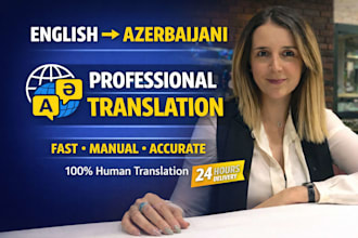 professionally translate english to azerbaijani or turkish
