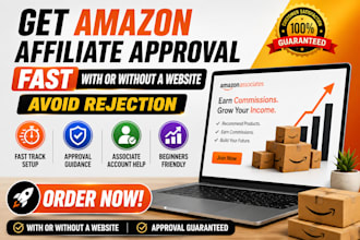 get your amazon associates account approved fast and without rejection