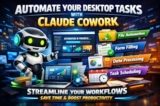 setup claude cowork to automate your desktop task and business workflows