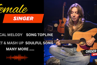 song production vocal melody female topliner duet song mash ups any song genre