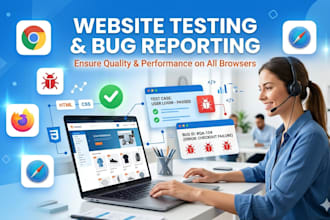 do professional website testing and bug reporting