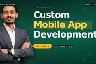 ios and android app using flutter, custom app creation by software developer
