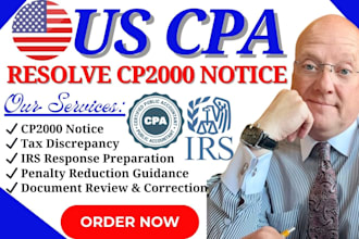 resolve your irs cp2000 notice as a tax attorney, CPA and ea