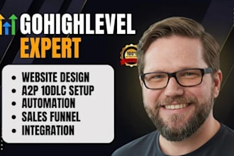 setup and manage gohighlevel website, emails SMS automation sales funnel expert
