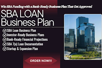 develop an sba business plan for loan approval of small businesses and startups