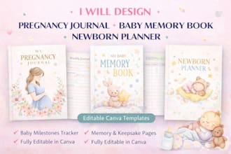 design my pregnancy journal, baby memory book, newborn planner in canva