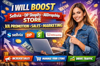 boost sellvia dp shopify alidropship store va promotion sales marketing