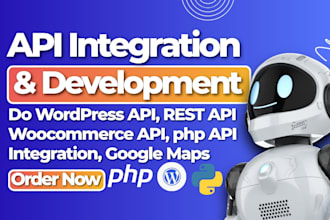 do wordpress api, rest api, woocommerce api, php api integration, google maps