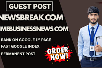 write and publish article on newsbreak,com and timebusinessnews,com