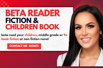 beta read your children, middle grade or ya book fiction or non fiction novel