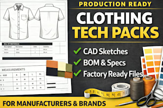 create production ready clothing tech pack with cad flats bom spec for design