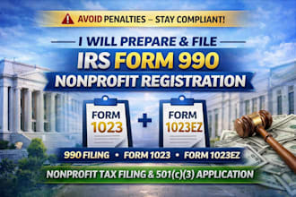 prepare and file irs form 990 and nonprofit 1023 1023ez registration