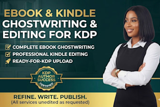 write and edit your ebook or kindle book ghostwriting for KDP self publishing