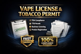 obtain your US vape license tobacco license ttb permit and fda compliance fast