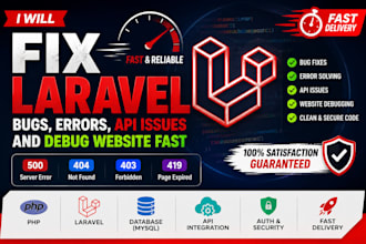 fix laravel bugs, errors, API issues, and website problems