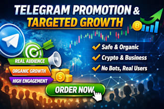 do telegram promotion, marketing and targeted audience for organic engagement