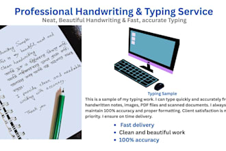 provide fast typing and clean handwriting service