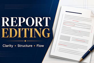 edit professional reports for clarity structure and flow