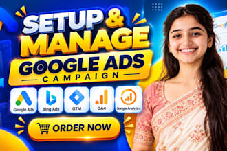 setup, manage, and optimize google ads adwords PPC campaigns or audit SEM
