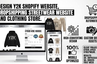 design y2k shopify website, dropshipping streetwear website and clothing store
