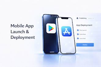help launch and deploy your mobile app smoothly