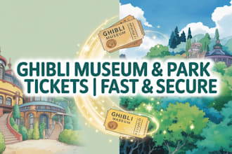 secure ghibli museum, ghibli park and nintendo museum tickets in japan fast