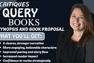 line edit and critiques your query letter, synopsis and book proposal