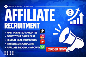 recruit targeted affiliates, influencers, and promote your affiliate program