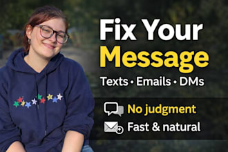 rewrite your text, message, or email to sound perfect
