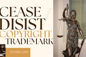 issue a cease and desist letter for a trademark or copyright