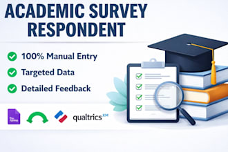 be your targeted survey respondent for academic research and thesis
