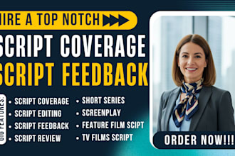 do script coverage, review industry standard and edit screenplay script feedback