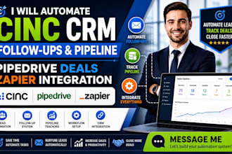 automate cinc crm follow ups pipedrive deals automation zapier integration