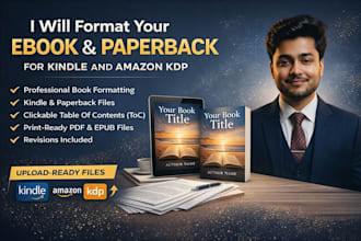 be your ebook formatter for kindle, paperback, and amazon KDP