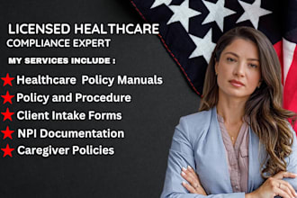 write non medical home care policy and procedure client intake forms, npi, nemt