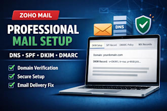 setup zoho mail, dns, spf, dkim and dmarc for your domain