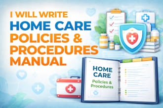 write home care health care policies and procedures manual