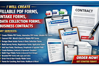 create fillable PDF forms intake form data collection form and business contract