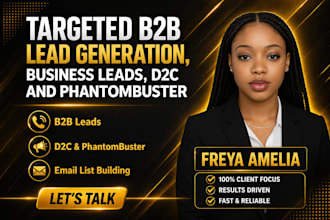 targeted b2b lead generation, business leads,d2c and phantombuster, sales closer