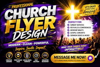 design eye catching church flyer, event flyer, church poster
