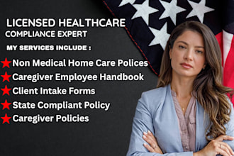 create a non medical home care policies and procedure, employee handbook