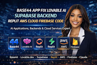 base44 app fix lovable ai supabase backend replit aws cloud firebase claude code