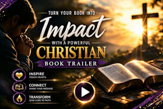 design a faith based christian book trailer video that captures attention