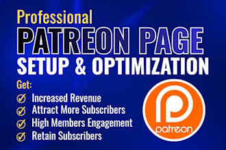 setup and optimize your patreon page and patreon page setup