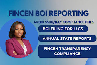 do boi reporting, fincen filing, and annual llc compliance